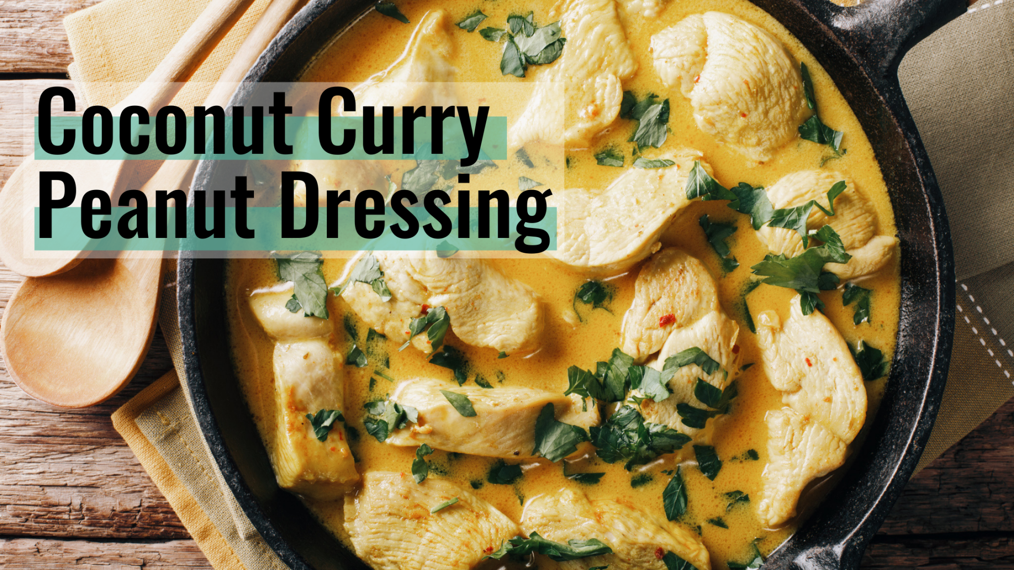 Bowl of Coconut Curry Peanut Dressing with Chicken and Herbs