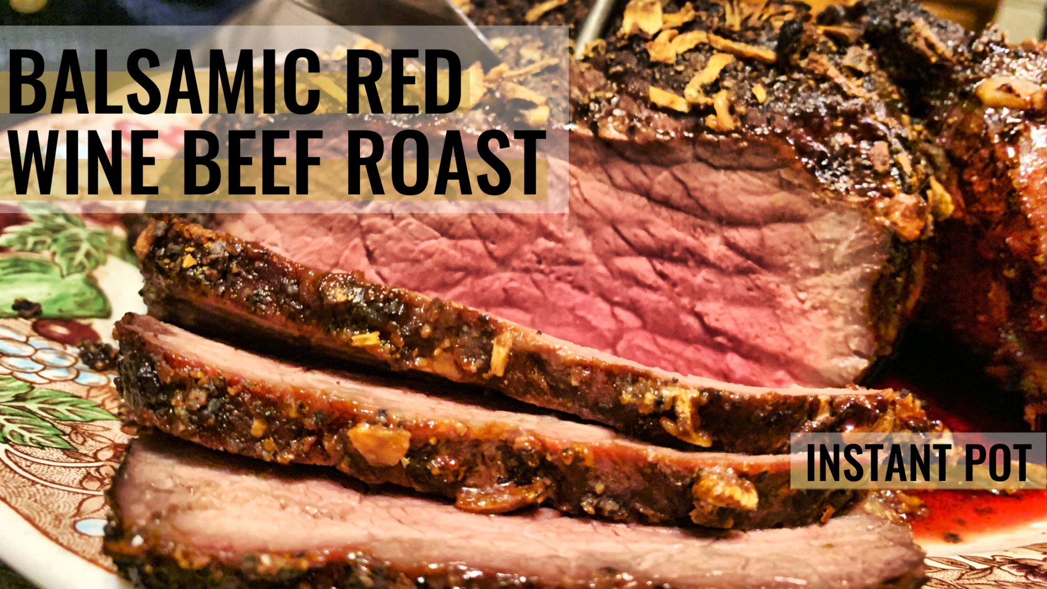 Beef Roast Made With Red Wine in the Instant Pot